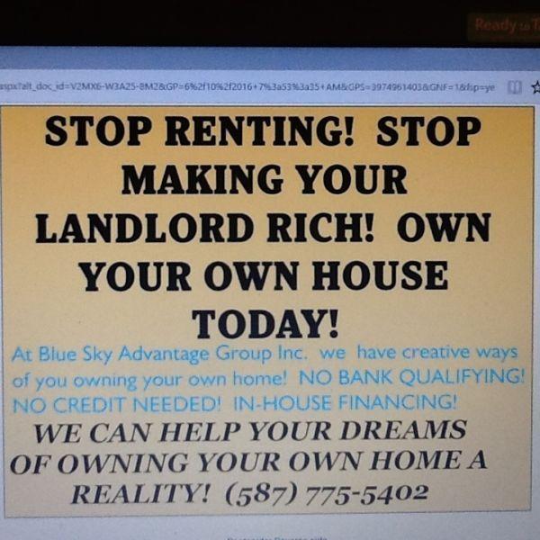 WANT TO BUY A HOUSE? STOP RENTING! KEEP MONEY IN YOUR POCKET!