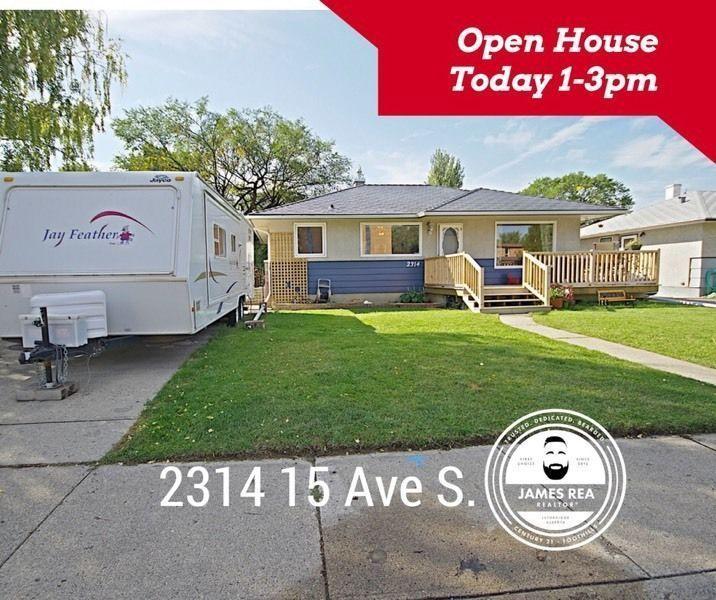2314 15 Ave s. OPEN HOUSE 1-3pm TODAY!!